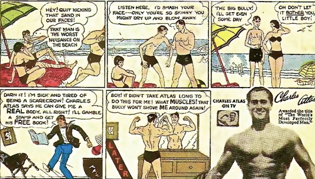 Charles Atlas ads, launched in the 1940s, ran in comic books and boys’ magazines for decades